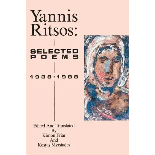 Yannis Ritsos: Selected Poems 1938-1988