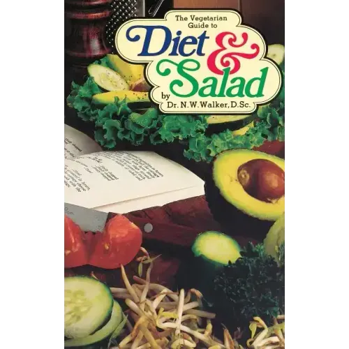 The Vegetarian Guide to Diet & Salad