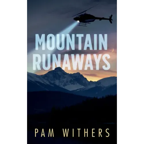 Mountain Runaways