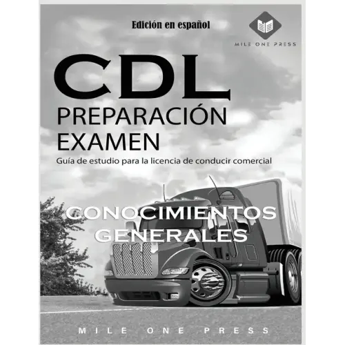 Examen de preparación para CDL: Conocimientos Generales