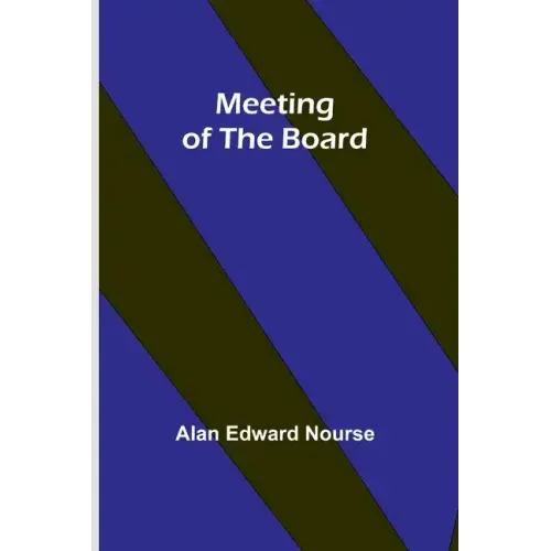 Meeting of the Board