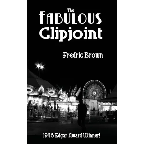The Fabulous Clipjoint