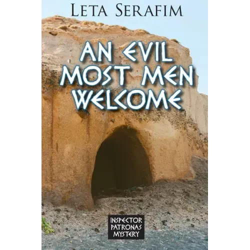 An Evil Most Men Welcome