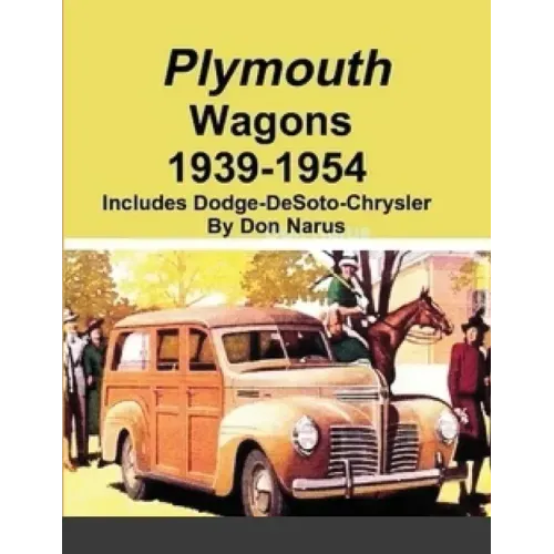 Plymouth Wagons 1939-1954