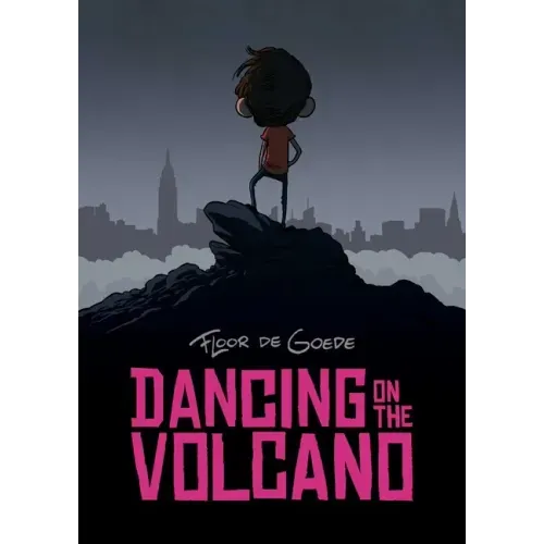 Dancing on the Volcano