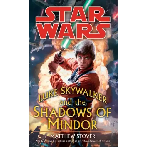 Luke Skywalker and the Shadows of Mindor: Star Wars Legends