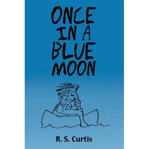 Once in a Blue Moon