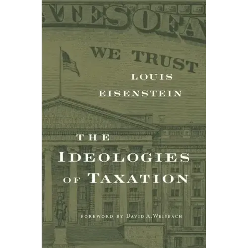 Ideologies of Taxation