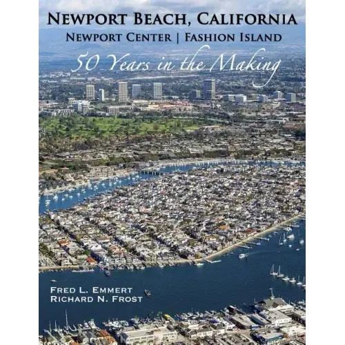 Newport Beach, California - Newport Center Fashion Island - 50 Years in the Making