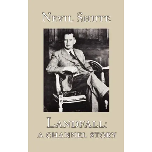 Landfall: A Channel Story