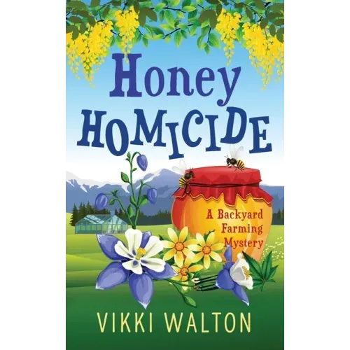 Honey Homicide