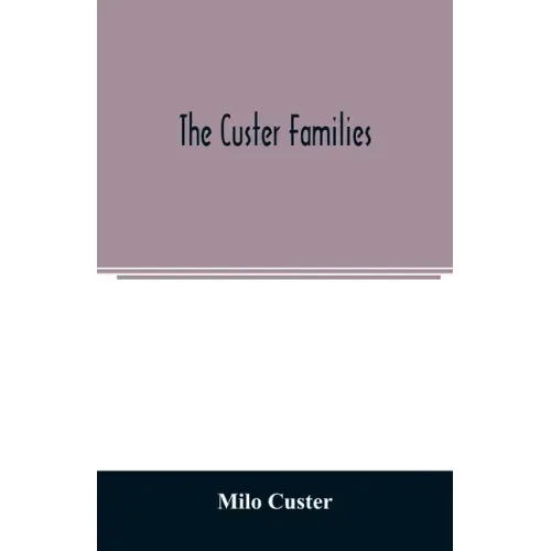 The Custer families
