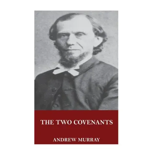 The Two Covenants