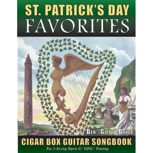 St. Patrick's Day Favorites Cigar Box Guitar Songbook: Tablature, Chords & Lyrics for 35 Beloved Irish Songs Perfect for Celebrating St. Patrick's Day