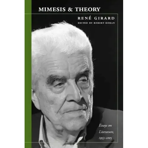 Mimesis and Theory: Essays on Literature and Criticism, 1953-2005