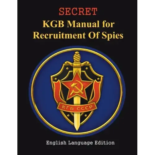 SECRET KGB Manual for Recruitment of Spies