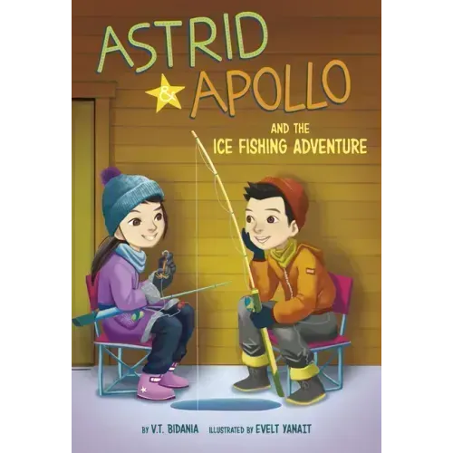 Astrid and Apollo and the Ice Fishing Adventure