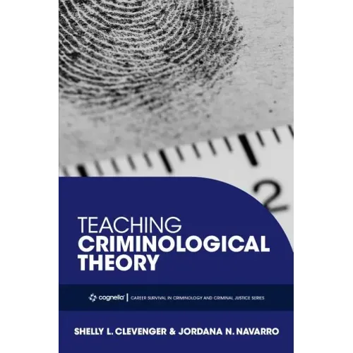 Teaching Criminological Theory