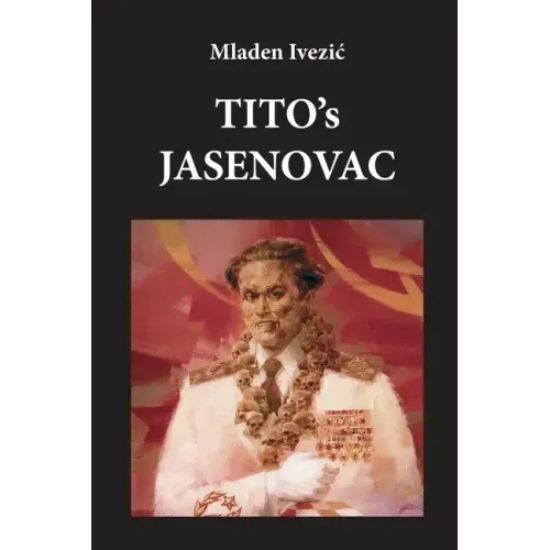TITO's JASENOVAC