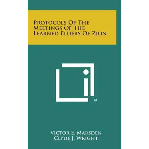 Protocols of the Meetings of the Learned Elders of Zion