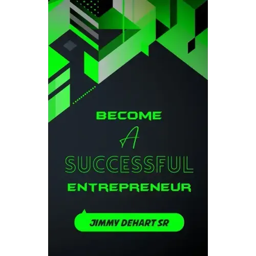 Become A Successful Entrepreneur: Kindergarten style Instructions!