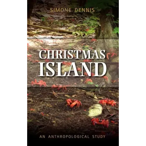 Truncated Travel: Life in the Migration Exclusion Zone on Christmas Island, Indian Ocean, Australia
