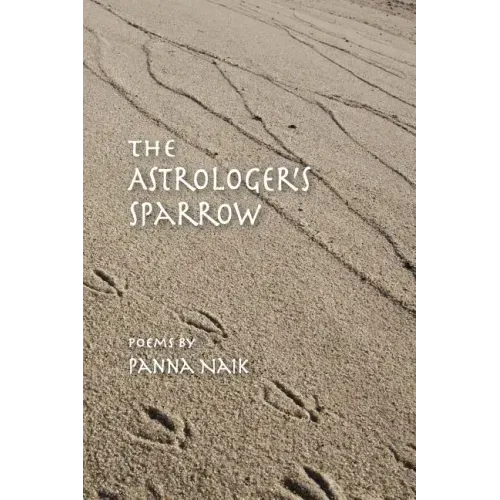 The Astrologer's Sparrow: Poems