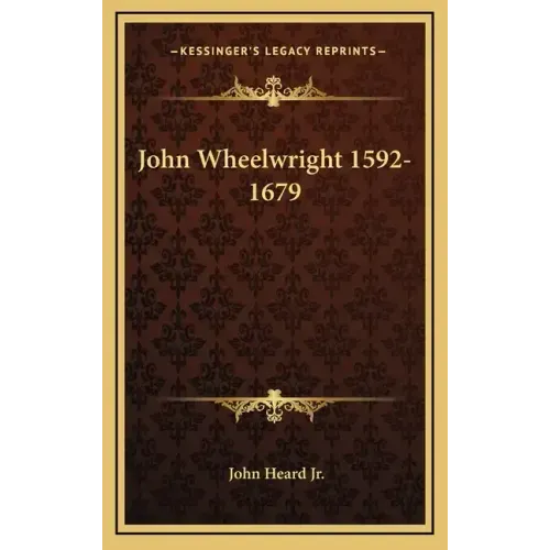 John Wheelwright 1592-1679