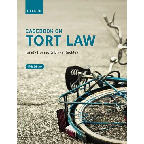 Casebook on Tort Law 17th Edition