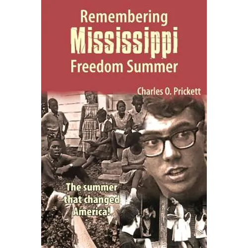 Remembering Mississippi Freedom Summer
