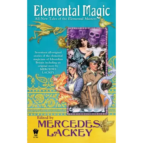 Elemental Magic: All-New Tales of the Elemental Masters