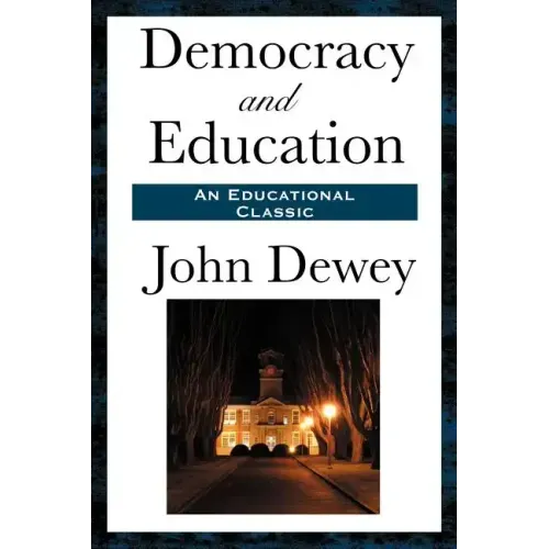 Democracy and Education