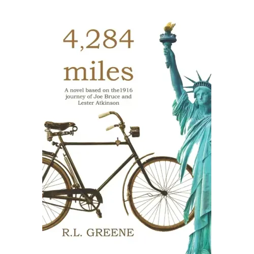 4284 miles: The 1916 journey of Joe Bruce and Lester Atkinson
