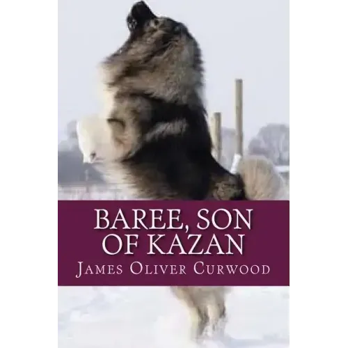 Baree Son of Kazan