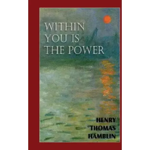Within You is the Power.