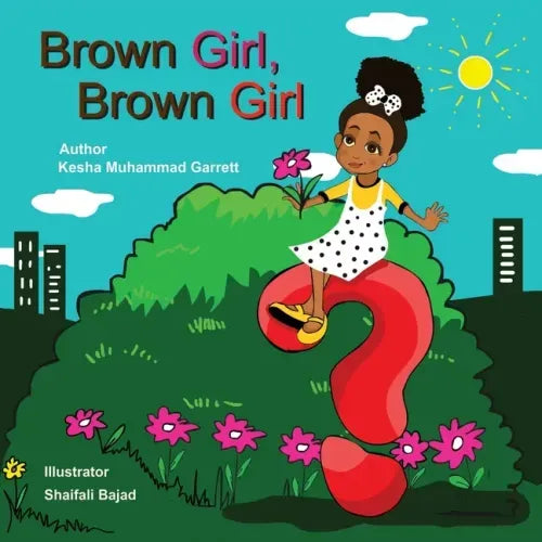 Brown Girl, Brown Girl: What Do You See?