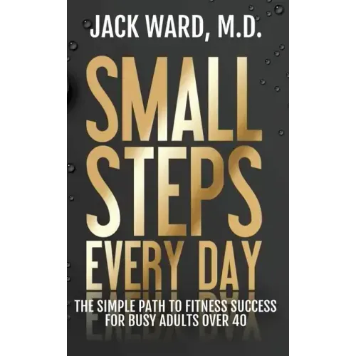 Small Steps Every Day