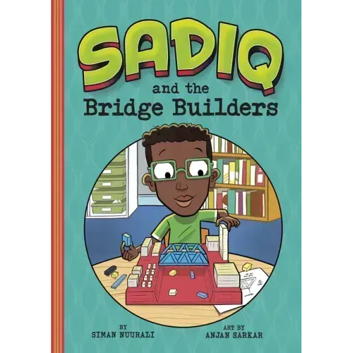 Sadiq and the Bridge Builders