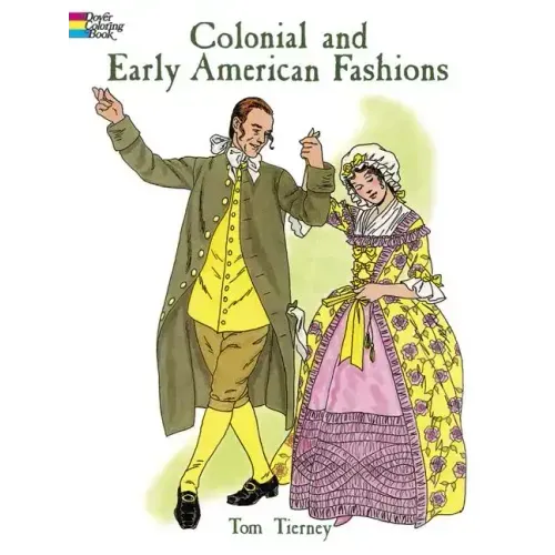 Colonial and Early American Fashions