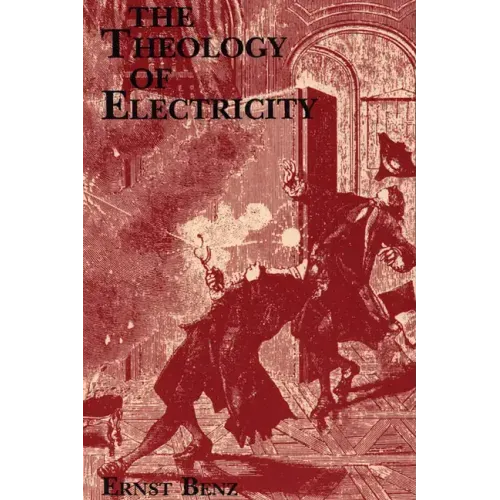 The Theology of Electricity