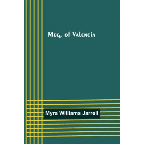 Meg, of Valencia