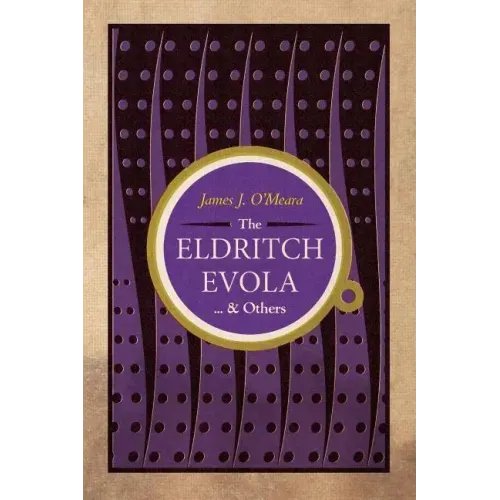 The Eldritch Evola and Others