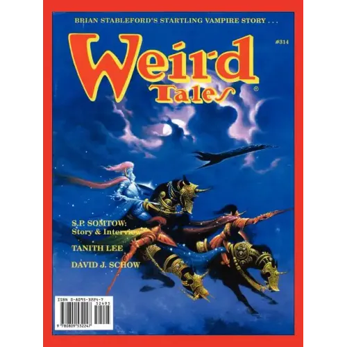 Weird Tales 313-16 (Summer 1998-Summer 1999)
