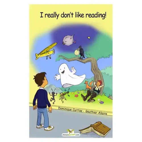 I really don't like reading!