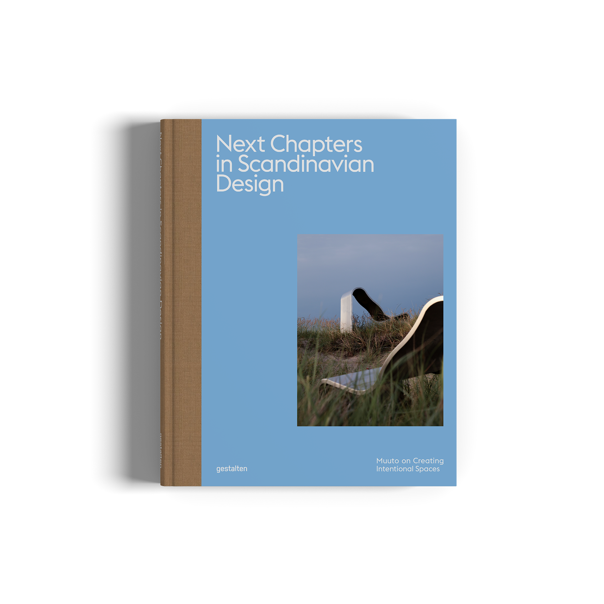 Next Chapters in Scandinavian Design Muuto On Creating Intentional Spaces Book