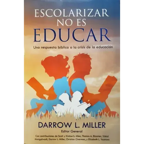 Escolarizar No Es Educar