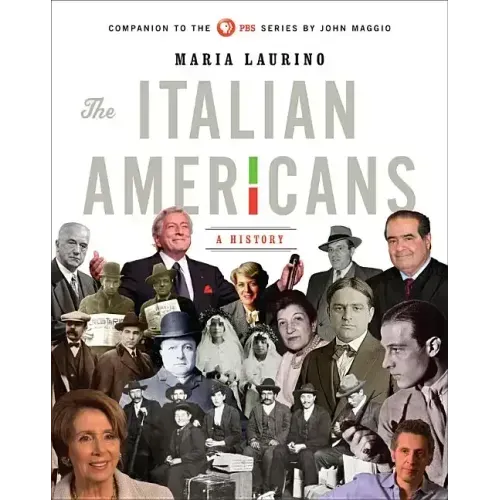 The Italian Americans: A History