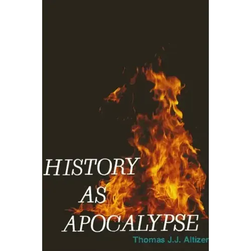 History as Apocalypse