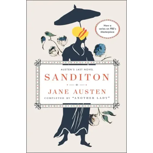 Sanditon: Austen's Last Novel