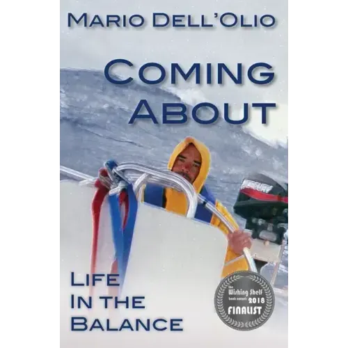 Coming About: Life In the Balance